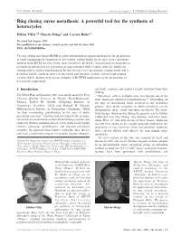 Ring Closing Enyne Metathesis: a Powerful Tool for the Synthesis of Heterocycles