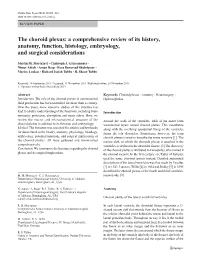The Choroid Plexus: a Comprehensive Review of Its History, Anatomy, Function, Histology, Embryology, and Surgical Considerations