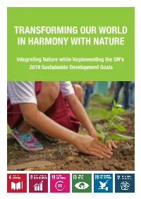 Transforming Our World in Harmony with Nature