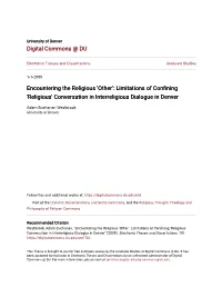 Encountering the Religious 'Other': Limitations of Confining 'Religious' Conversation in Interreligious Dialogue in Denver