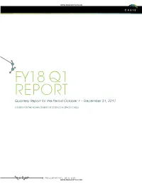 FY18 Q1 REPORT Quarterly Report for the Period October 1 – December 31, 2017