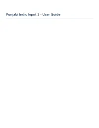 Punjabi Indic Input 2 - User Guide
