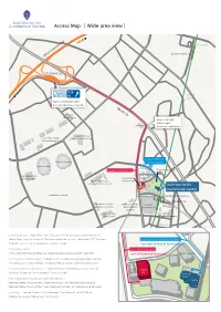 Access Map ［ Wide-Area View ］