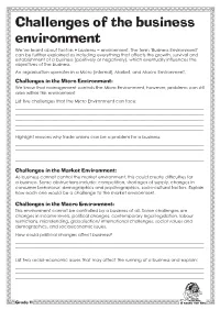 Challenges of the Business Environment We’Ve Learnt About Factors + Business = Environment