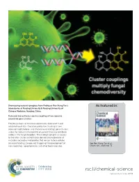 Dalmanol Biosyntheses Require Coupling of Two Separate Polyketide Gene Clusters