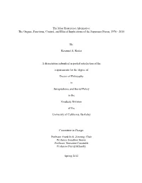 The Origins, Functions, Control, and Ethical Implications of the Supermax Prison, 1976 - 2010