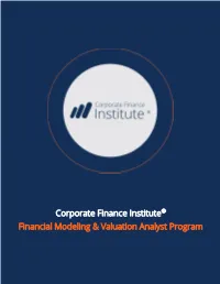 Corporate Finance Institute® Financial Modeling & Valuation Analyst Program