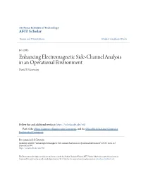 Enhancing Electromagnetic Side-Channel Analysis in an Operational Environment David P