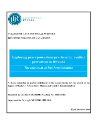 Exploring Peace Journalism Practices for Conflict Prevention in Rwanda the Case Study of Pax Press Initiative