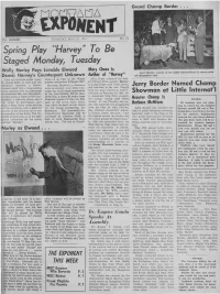 "Harvey" to Be Spring Play Staged Monday, Tuesday