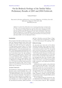On the Bedrock Geology of the Tarfala Valley: Preliminary Results of 2003 and 2004 Fieldwork