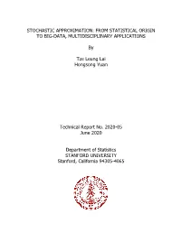 Stochastic Approximation: from Statistical Origin to Big-Data, Multidisciplinary Applications