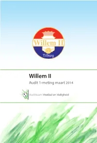 Willem II Audit 1-Meting Maart 2014