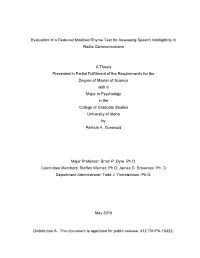 Evaluation of a Reduced Modified Rhyme Test for Assessing Speech Intelligibility in Radio Communications
