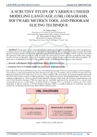 Uml) Diagrams, Software Metrics Tool and Program Slicing Technique