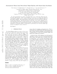 Gravitational Waves from Hierarchical Triple Systems with Kozai-Lidov Oscillation