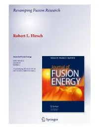 Revamping Fusion Research Robert L. Hirsch