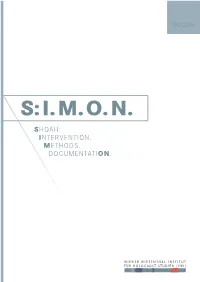Shoah: Intervention. Methods. Documentation. S:I.M.O.N