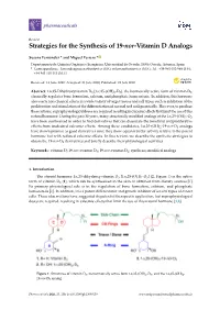 Strategies for the Synthesis of 19-Nor-Vitamin D Analogs