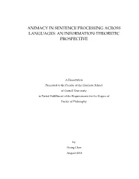 Animacy in Sentence Processing Across Languages: an Information-Theoretic Prospective