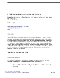 LDAP-Based Authentication for Samba Install and Configure Samba As a Primary Domain Controller with LDAP on Linux