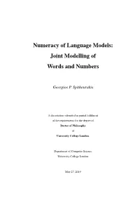 Numeracy of Language Models: Joint Modelling of Words and Numbers
