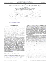 Observation of Gravitational Waves from a Binary Black Hole Merger B