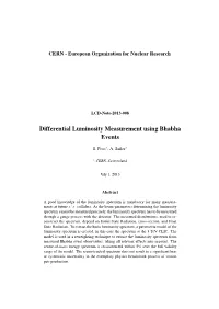 Differential Luminosity Measurement Using Bhabha Events