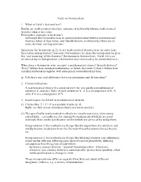 Field on Nominalism 1. What Is Field's Fictionalism? Realist (Or