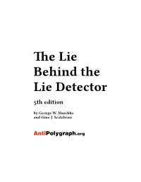 The Lie Behind the Lie Detector