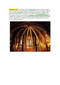 Rayonnant Style, French Building Style (13Th Century) That Represents the Height of Gothic Architecture