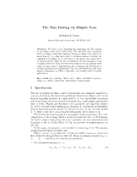 The Tate Pairing Via Elliptic Nets