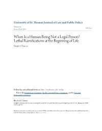 When Is a Human Being Not a Legal Person? Lethal Ramifications at the Beginning of Life Dwight G
