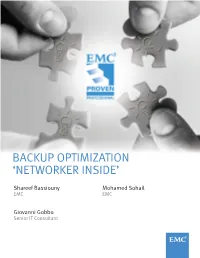 Backup Optimization 'Networker Inside'