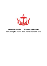 Brunei Darussalam's Preliminary Submission Concerning the Outer