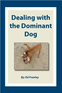 Dealing with the Dominant Dog