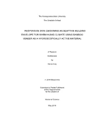 Designing an Adaptive Building Envelope for Warm-Humid Climate Using Bamboo Veneer As a Hygroscopically Active Material