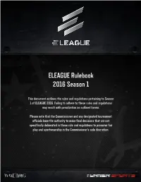 ELEAGUE's Rules