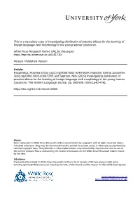 Investigating Distribution of Practice Effects for the Learning of Foreign Language Verb Morphology in the Young Learner Classroom
