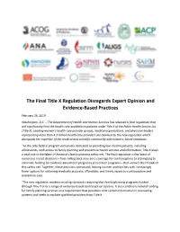 The Final Title X Regulation Disregards Expert Opinion and Evidence-Based Practices
