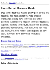The Linux Kernel Hackers' Guide Has Changed Quite a Bit Since Its Original Conception Four Years Ago