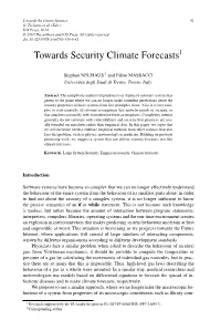Towards Security Climate Forecasts1
