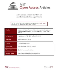 Astronomical Random Numbers for Quantum Foundations Experiments