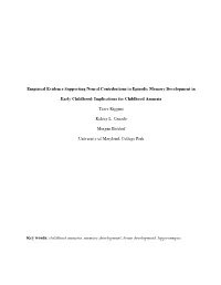 Empirical Evidence Supporting Neural Contributions to Episodic Memory Development In