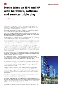 Oracle Takes on IBM and HP with Hardware, Software and Services Triple Play by Arif Mohamed