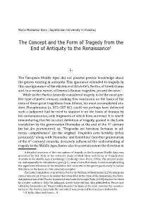 The Concept and the Form of Tragedy from the End of Antiquity to the Renaissance1