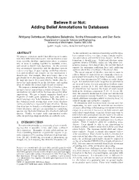 Adding Belief Annotations to Databases
