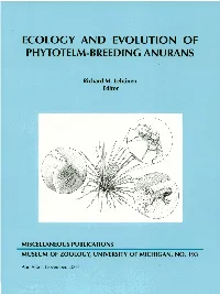 Ecology and Evolution of Phytotelm- Jreeding Anurans