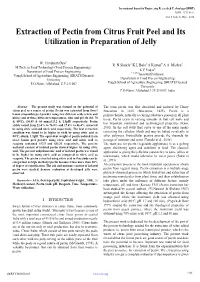 Extraction of Pectin from Citrus Fruit Peel and Its Utilization in Preparation of Jelly