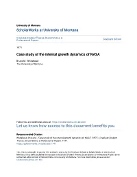 Case Study of the Internal Growth Dynamics of NASA